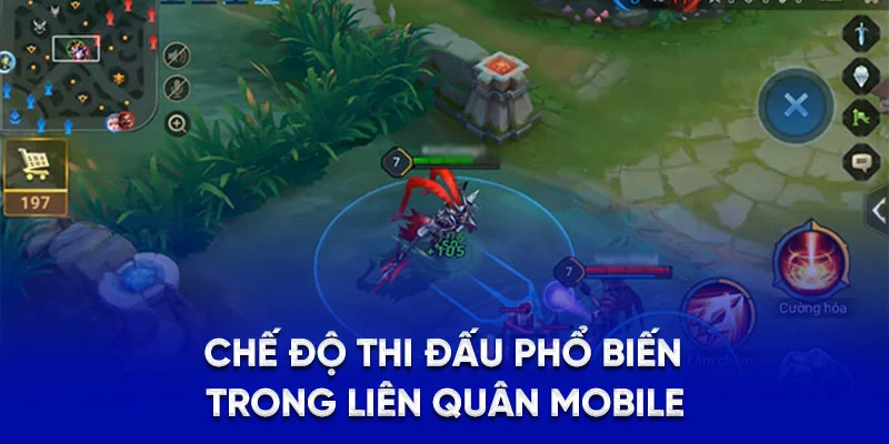 Liên Quân Mobile - Sân Chơi Esports Đầy Kịch Tính Tại 78WIN 2 Chế độ thi đấu phổ biến trong Liên Quân Mobile