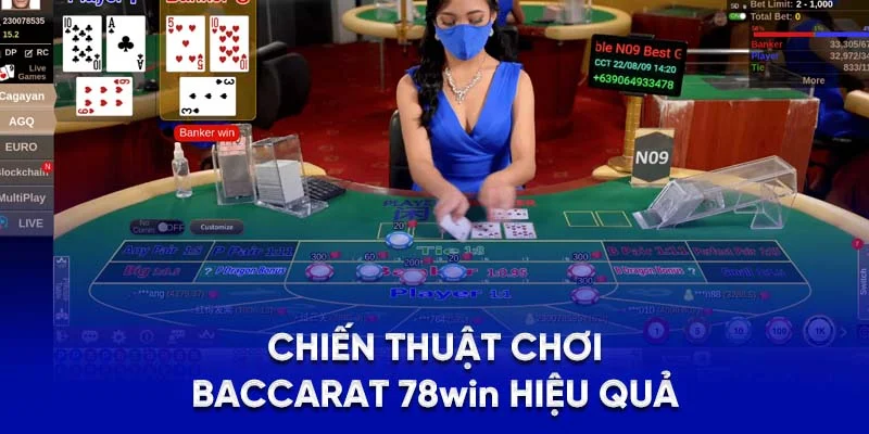 Baccarat 78WIN - Luật Chơi, Chiến Thuật Và Kinh Nghiệm 2025 3 Chiến thuật chơi baccarat 78WIN hiệu quả